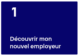 1- Découvrir mon nouvel employeur